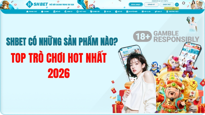 HBET Có Những Sản Phẩm Nào? Chi Tiết 2026